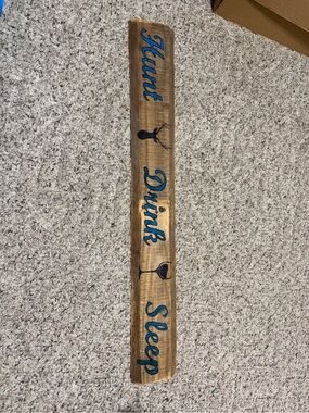 Rustic Wooden 'Hunt Drink Sleep' Sign in Natural Wood and Teal